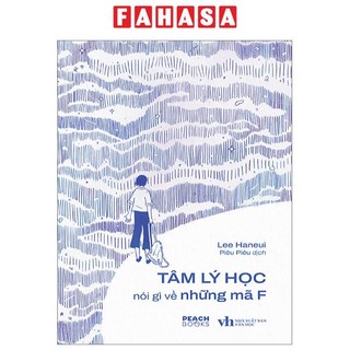 Sách tâm lý học nói gì về những mã f