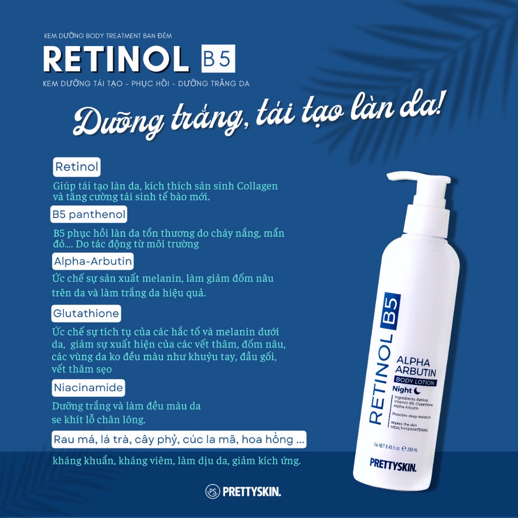 Kem dưỡng trắng da Body treatment Retionol B5  Pretty Skin Body Lotion 250ml