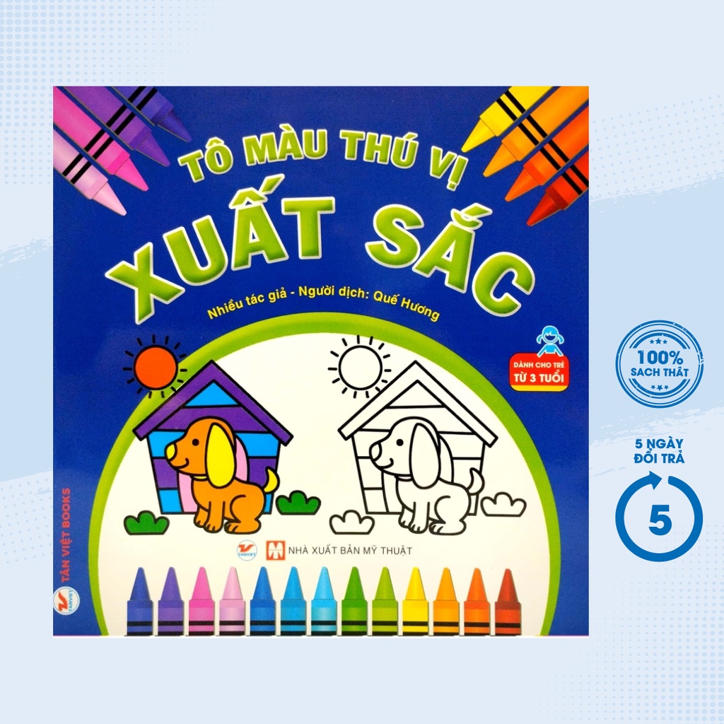 Sách - Tô Màu Thú Vị - Xuất Sắc (Dành Cho Trẻ Từ 3 Tuổi) - TV