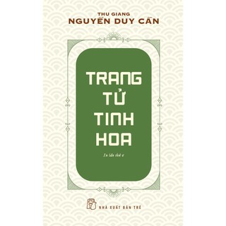 Sách trang tử tinh hoa - nxb trẻ - bản quyền