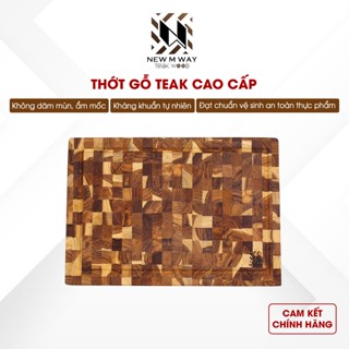  Thớt Gỗ Teak NEW M WAY Vuông Và Chữ Nhật Dày 38mm 