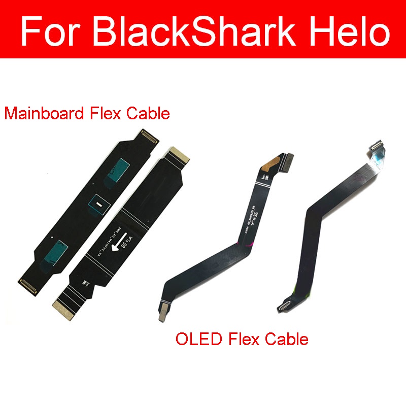 Dây Cáp Flex Màn Hình LCD Thay Thế Chuyên Dụng Cho Bo Mạch Chủ Xiaomi MI BlackShark Helo