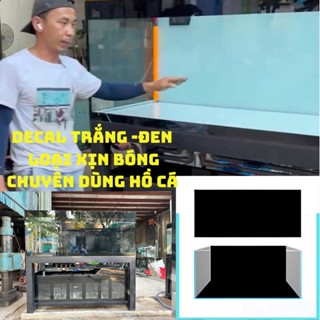 Decal Trắng Và Đen Loại Bóng Xịn ShingLung Dán Hồ Cá Đủ Kích Thước