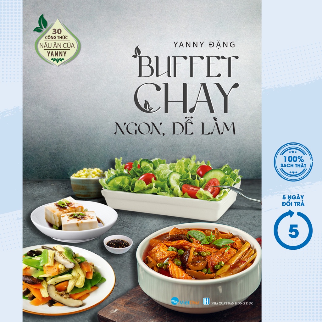 Sách - 30 Công Thức Nấu Ăn Của YANNY - Buffet Chay Ngon, Dễ Làm - VT