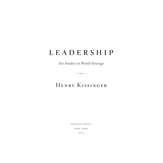 Leadership: Six Studies In World Strategy