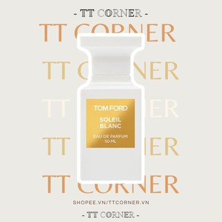 Nước hoa dùng thử tom ford soleil blanc 5ml/10ml/20ml - 𝕋𝕋 ℂ𝕆ℝℕ𝔼ℝ -