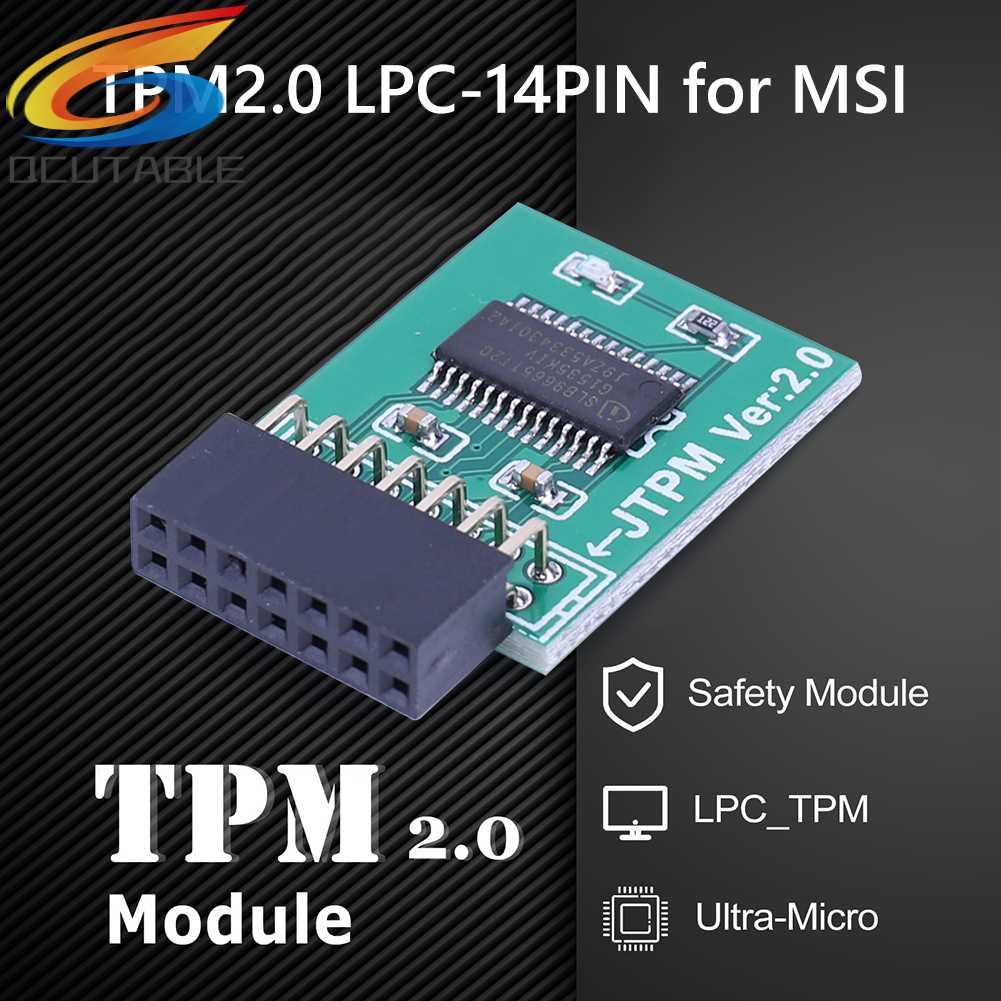 Mô-đun Thay Thế TPM2.0 Cho Bo Mạch Chủ MSI