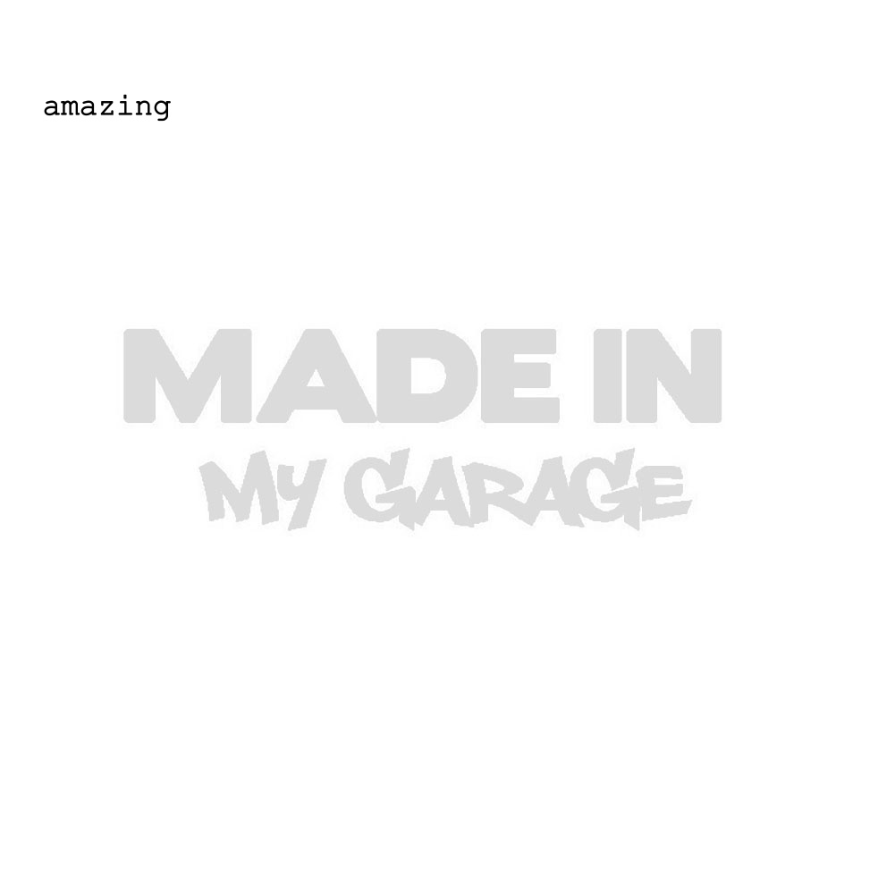 Đề Can Phản Quang In Chữ Made In My Garage Trang Trí Thân Xe Hơi / Xe Máy