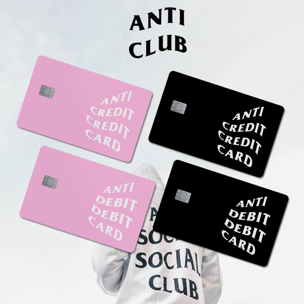 Skin Card, ATM Chủ Đề ANTI CLUB  | Miếng Dán Thẻ ATM, Thẻ Chung Cư Trang Trí - Chống Nước