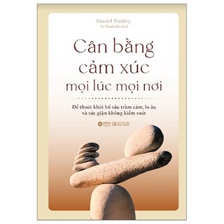 Sách cân bằng cảm xúc mọi lúc mọi nơi
