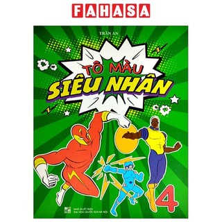 Sách tô màu siêu nhân - tập 4