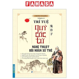Sách trí tuệ quỷ cốc tử - nghệ thuật đối nhân xử thế