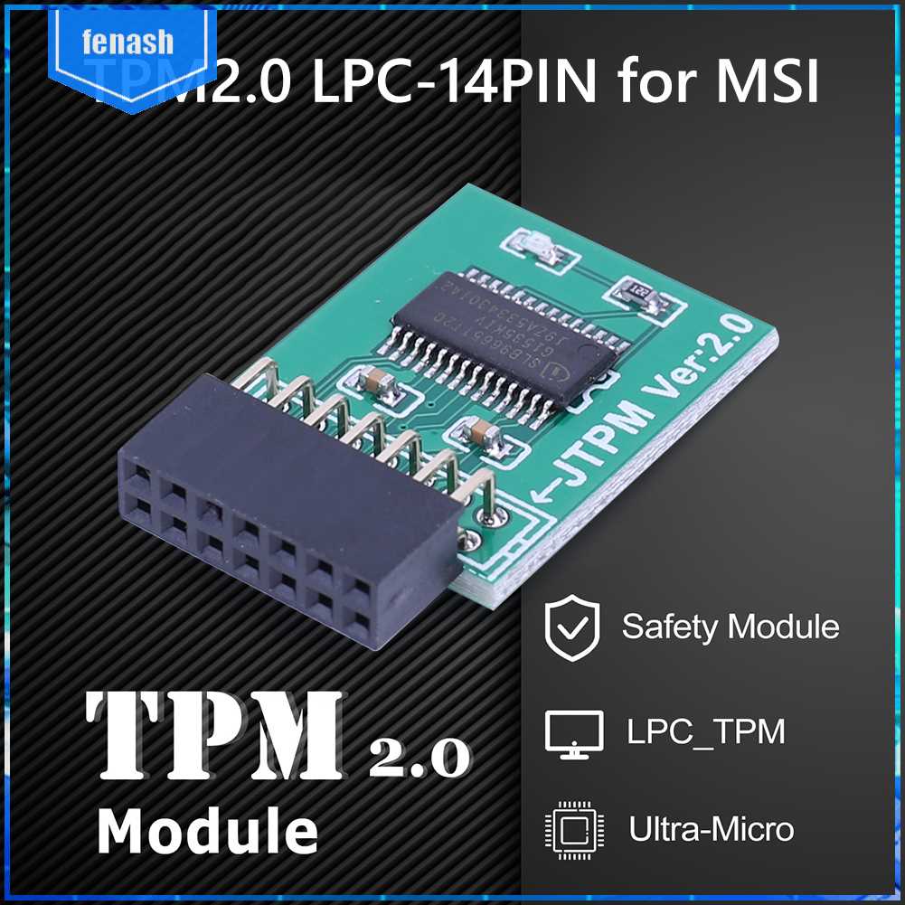 Mô Đun An Ninh TPM2.0 LPC-14PIN SATA Cho Bo Mạch Chủ MSI