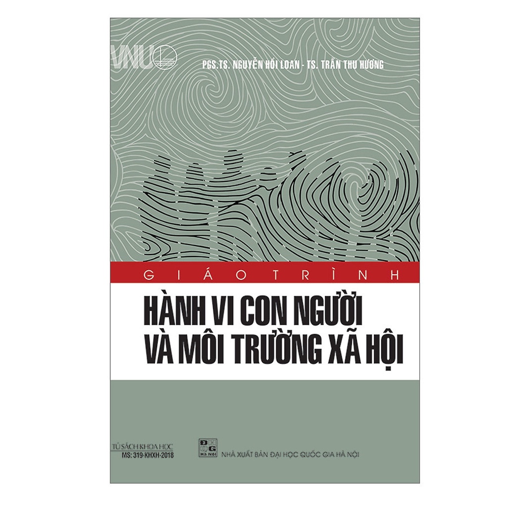 Sách - Giáo trình Hành vi con người và môi trường xã hội