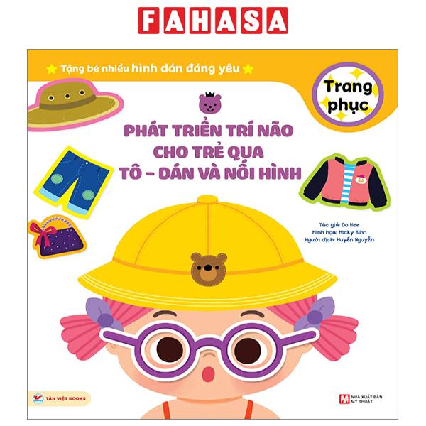 Sách Phát Triển Trí Não Cho Trẻ Qua Tô-Dán Và Nối Hình - Trang Phục