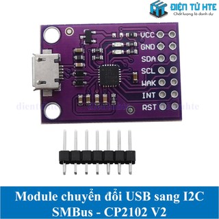 Module chuyển đổi usb sang i2c smbus cp2112 v2