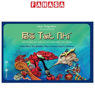 Sách bồ tát nhí - con đường giác ngộ của đức phật dành cho trẻ em