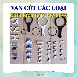 Cút cốc lọc 1 2 3, cút màng, cút đầu bơm, cút zen, T nối đầu nối, cút nối nhanh máy lọc nước, cút dây 6 10 Cút một chiều