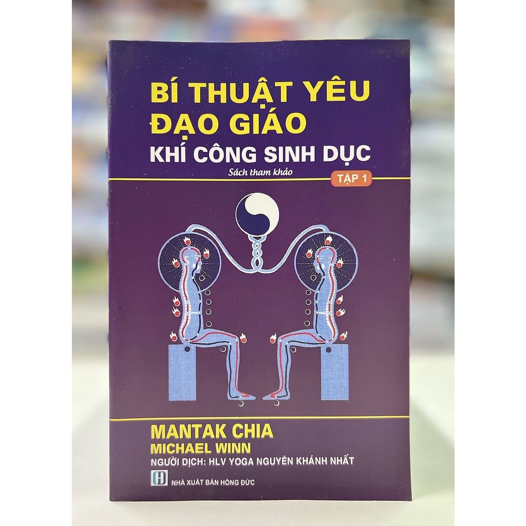 Sách - Bí thuật yêu đạo giáo khí công sinh dục (tập 1)