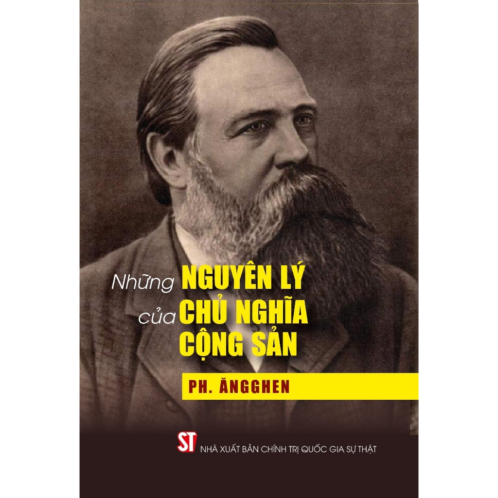 Sách Những Nguyên Lý Của Chủ Nghĩa Cộng Sản - Nhà Sách Sự Thật