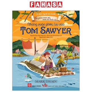 Sách tác phẩm kinh điển dành cho thiếu nhi - những cuộc phiêu lưu của tom sawyer