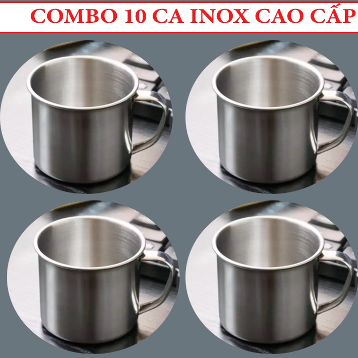 Combo 10 Ly inox có quai uống nước. Ca làm đá có quai bằng inox