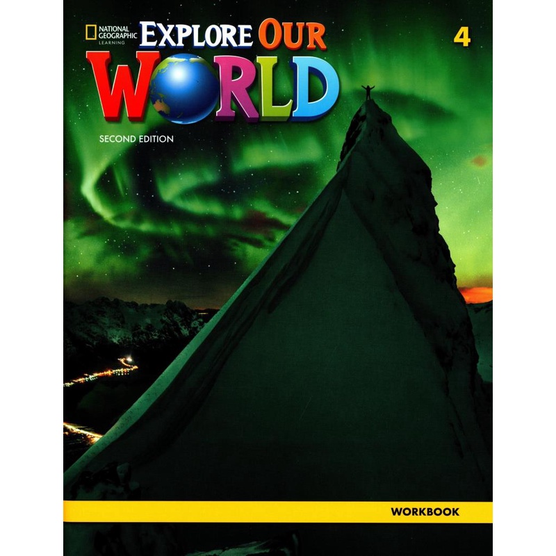Explore Our World 4: Workbook - 2nd Edition