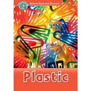 Oxford Read and Discover: Level 2: Plastic