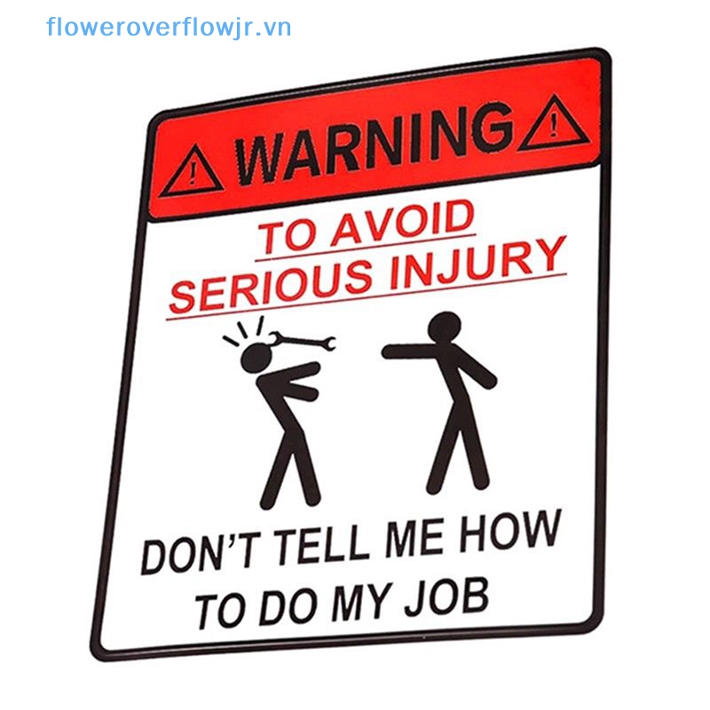 Sticker Cảnh Báo An Ninh Dán Xe Hơi In Chữ DONT TELL ME HOW TO DO MY JOB