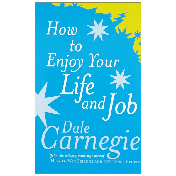 [Phiên chợ sách cũ] How to Enjoy Your Life and Job