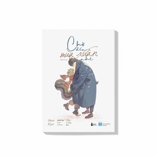 Sách - Chờ Đến Mùa Xuân Nhé