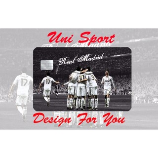 Miếng Dán thẻ ATM hình CLB Real Madrid (Sticker/Miếng dán Thẻ Ngân Hàng, Tín dụng)