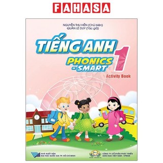Sách Tiếng Anh 1 Phonics - Smart - Activity Book