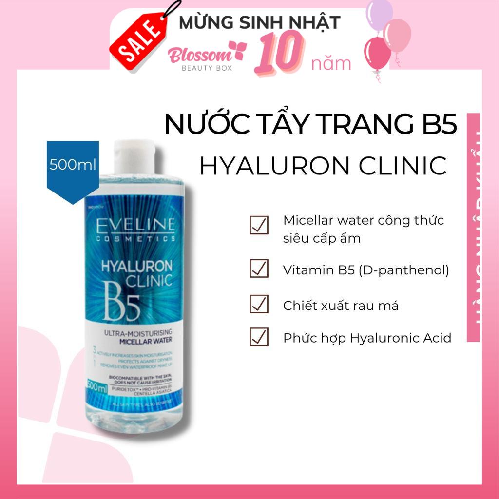 500ml tẩy trang Eveline Hyaluronic Clinic B5 siêu sạch và lành tính