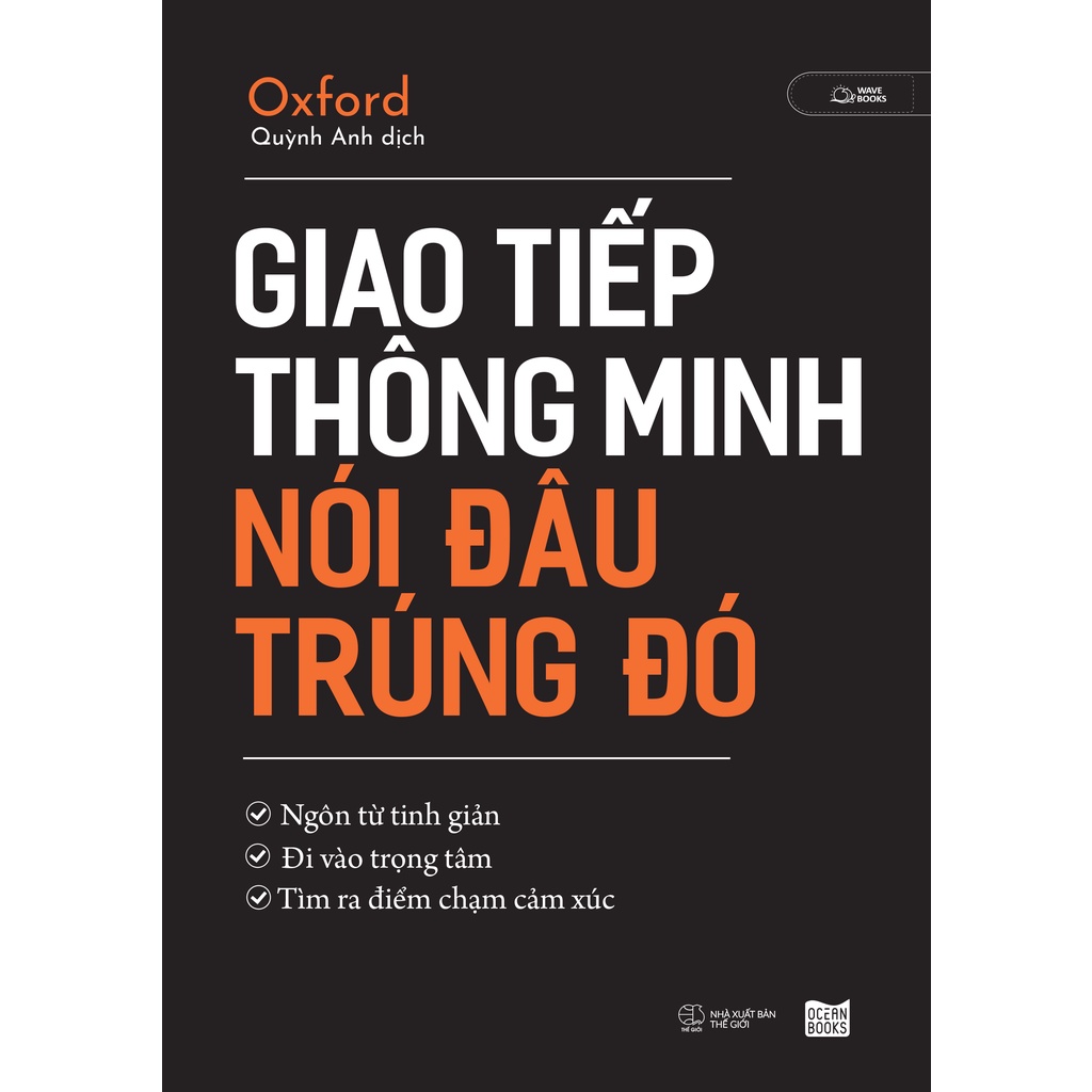 Sách Giao Tiếp Thông Minh - Nói Đâu Trúng Đó