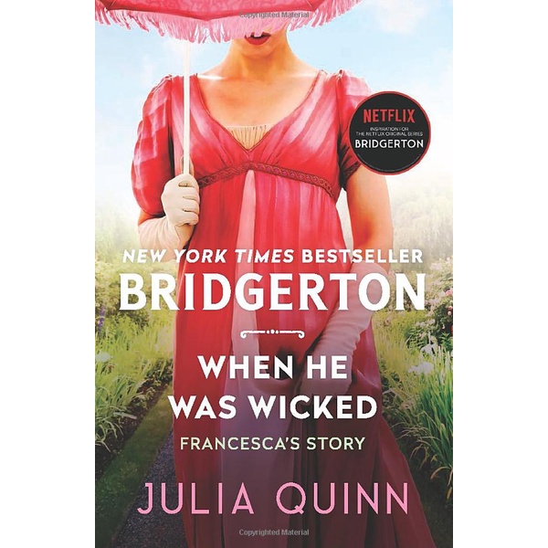 Bridgerton 6: When He Was Wicked