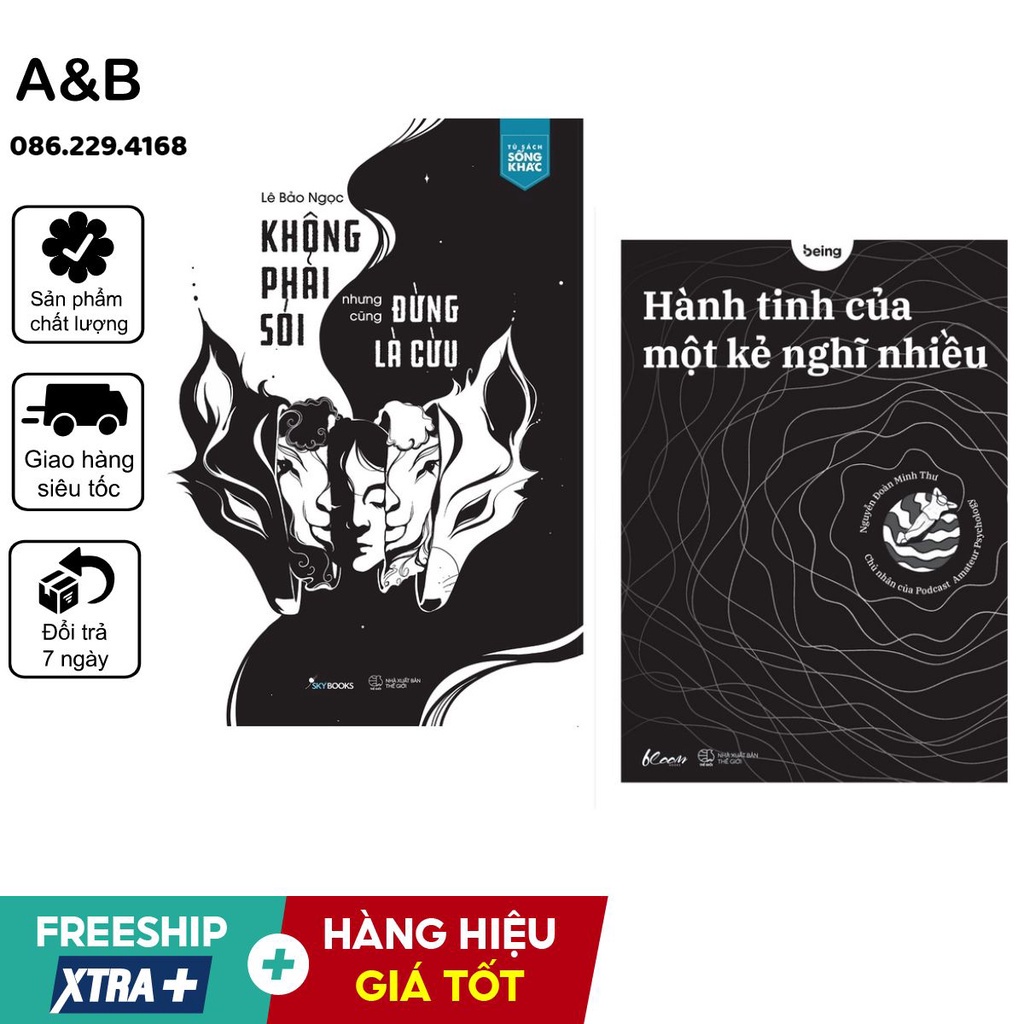 Combo: Không Phải Sói Nhưng Cũng Đừng Là Cừu + Hành Tinh Của Một Kẻ Nghĩ Nhiều