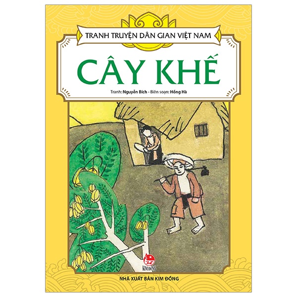 Sách Tranh Truyện Dân Gian Việt Nam: Cây Khế
