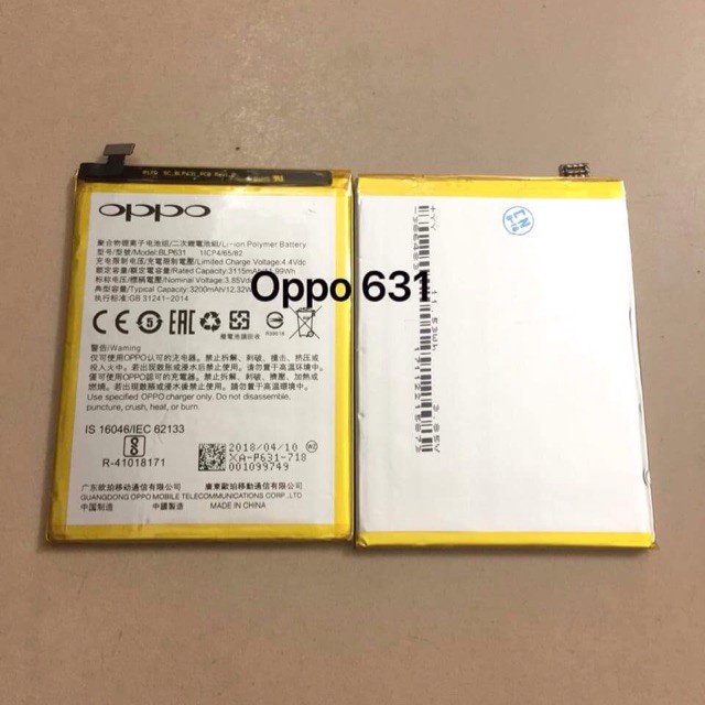Thay pin OPPO BLP631 cho OPPO F3 OPPO F5/Oppo R9s Plus/F3 Plus(BLP-623)