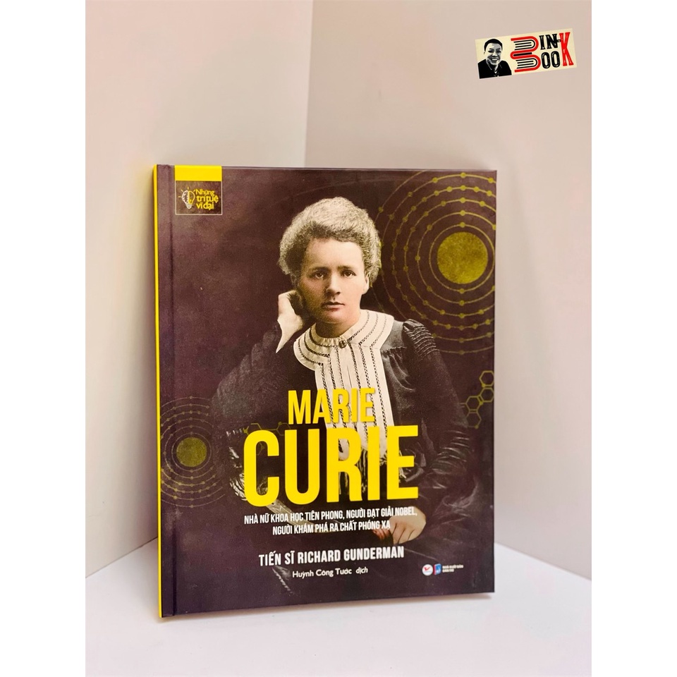MARIE CURIE - Richard Gunderman – Tân Việt book