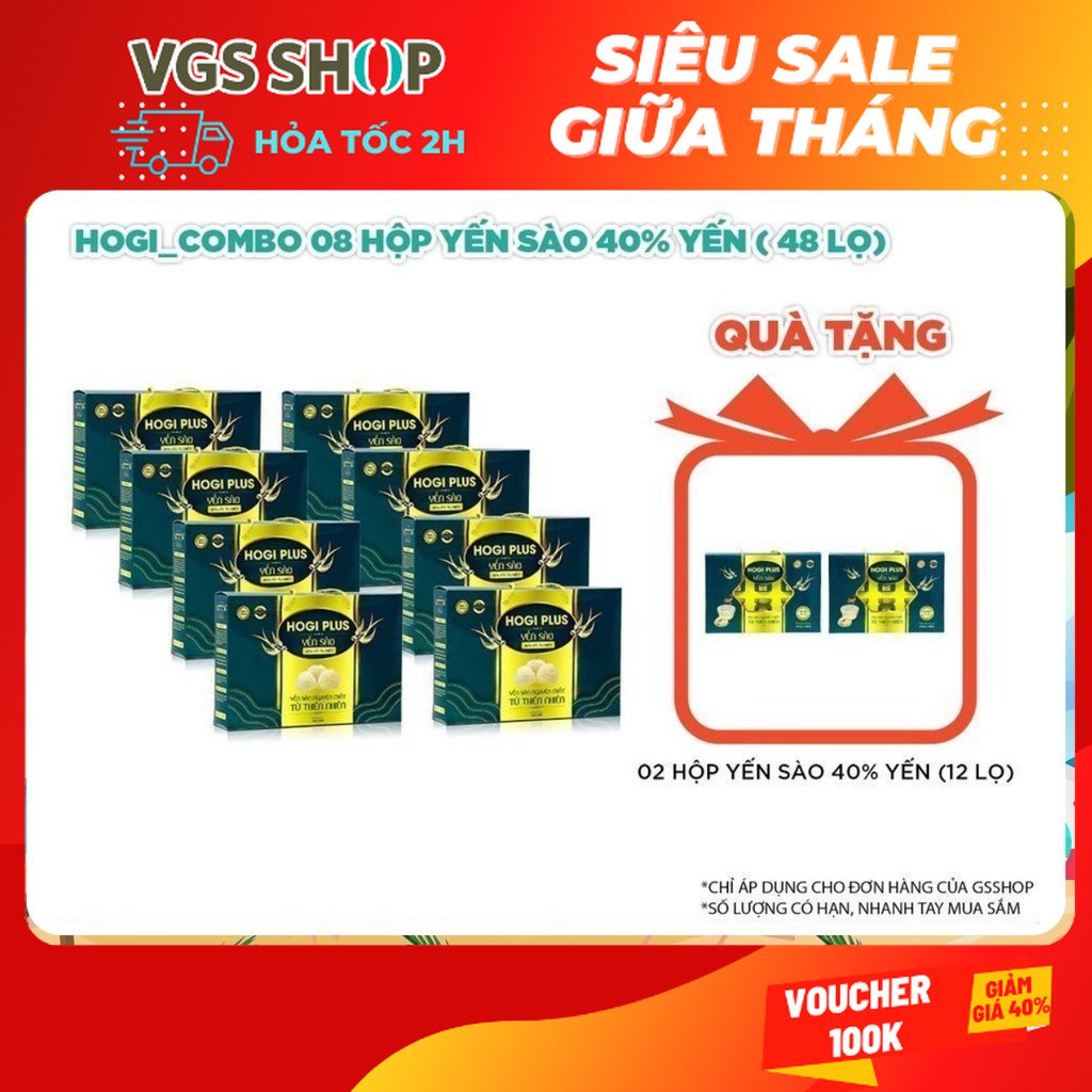 HOGI_COMBO 08 HỘP YẾN SÀO 40% YẾN ( 48 LỌ) | TẶNG: 02 HỘP YẾN SÀO 40% YẾN (12 LỌ)