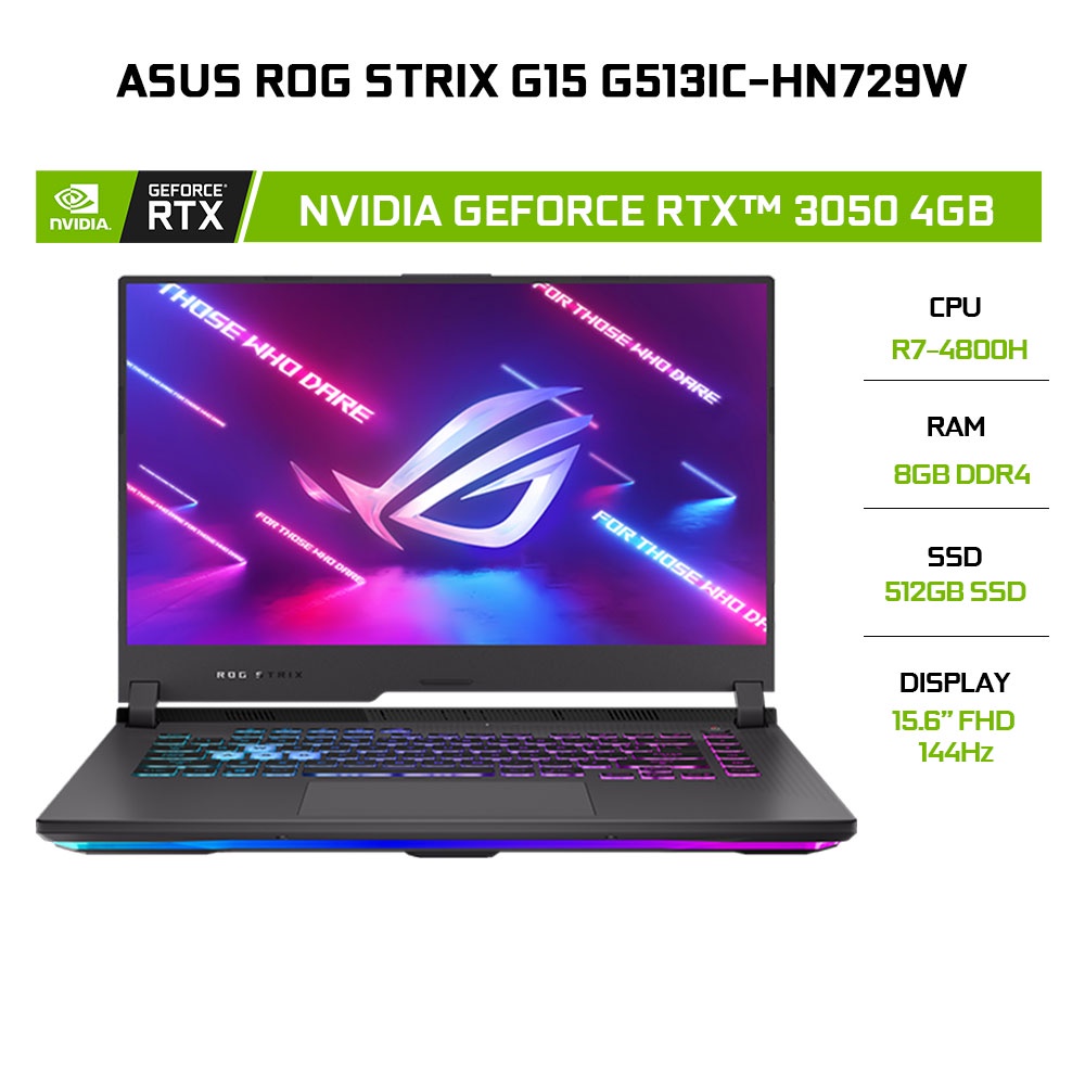 [Mã ELCL258 giảm 10% đơn 10TR] Laptop ASUS ROG Strix G15 G513C-HN729W R7-4800H 8G 512G RTX3050 15.6'