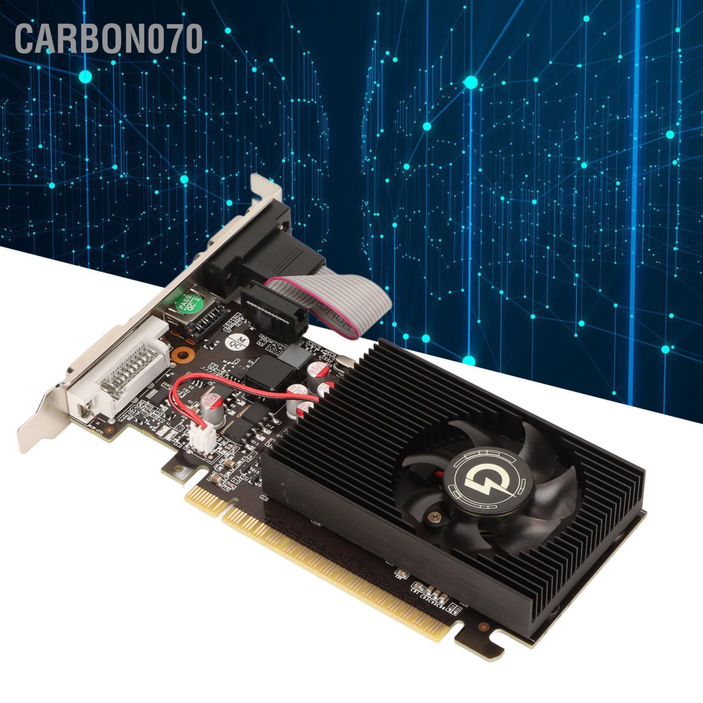 Carbon070 Card đồ họa 4G GDDR3 700MHz 2668MHz 128bit Hỗ trợ VGA Giao diện đa phương tiện DVI HD chơi game với một quạt