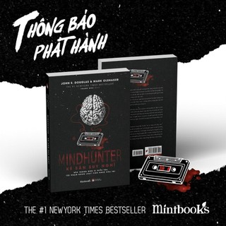 Sách - Mindhunter - Kẻ Săn Suy Nghĩ (AZ Việt Nam)