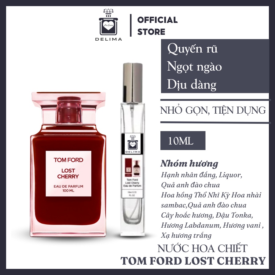 Nước hoa nữ Tom Ford Lost Cherry chiết 10ml chính hãng - Delimaperfume