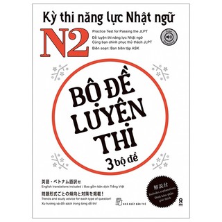Sách kỳ thi năng lực nhật ngữ n2 - bộ đề luyện thi
