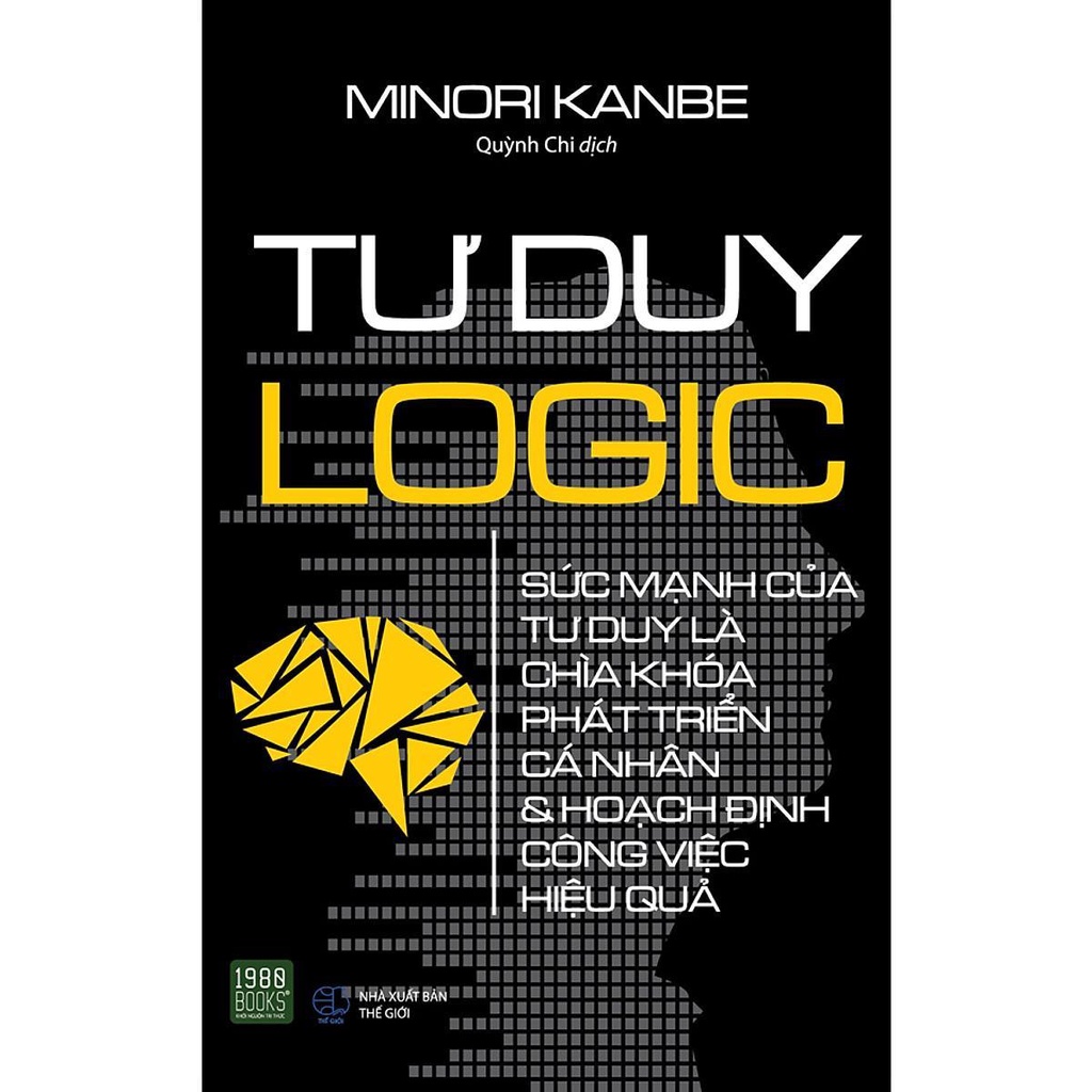 Sách Tư Duy Logic (Tái Bản) - Minori Kanbe