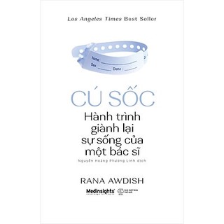 Sách - cú sốc: hành trình giành lại sự sống của một bác sĩ
