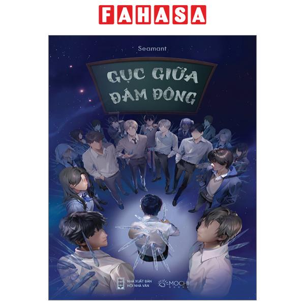 Sách Sách Gục Giữa Đám Đông (Bìa Mềm)