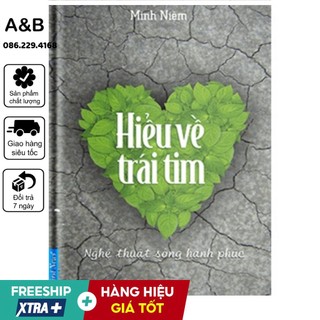 Hiểu về trái tim | xả kho